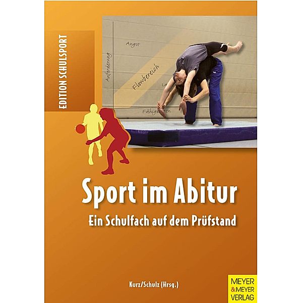 Sport im Abitur / Edition Schulsport Bd.13