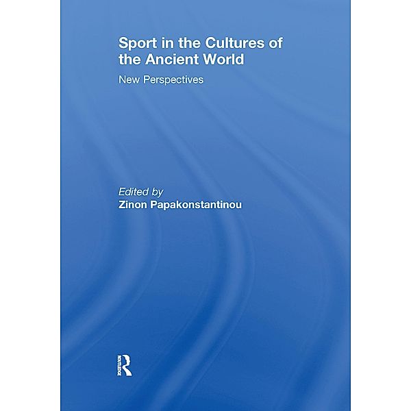 Sport in the Cultures of the Ancient World