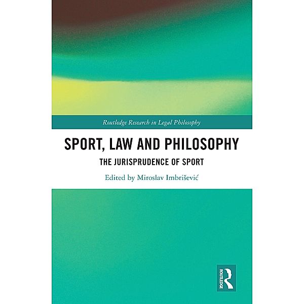 Sport, Law and Philosophy