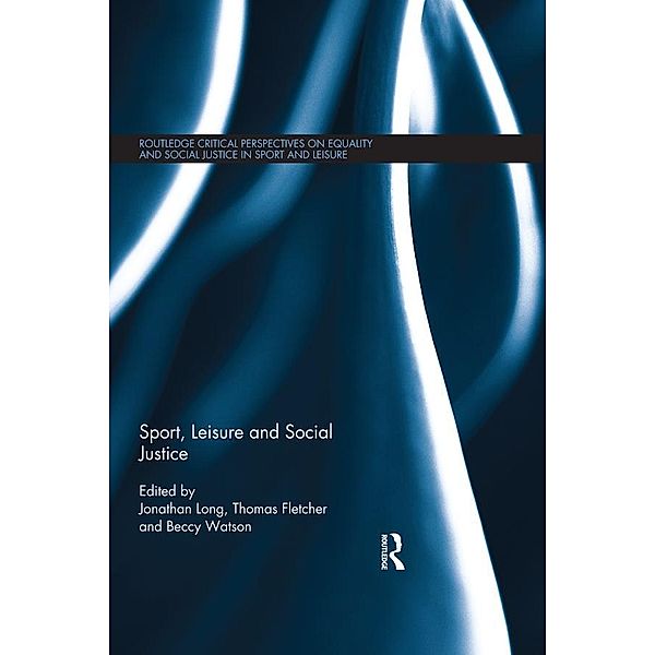 Sport, Leisure and Social Justice