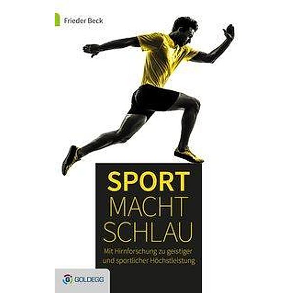 Sport macht schlau, Frieder Beck