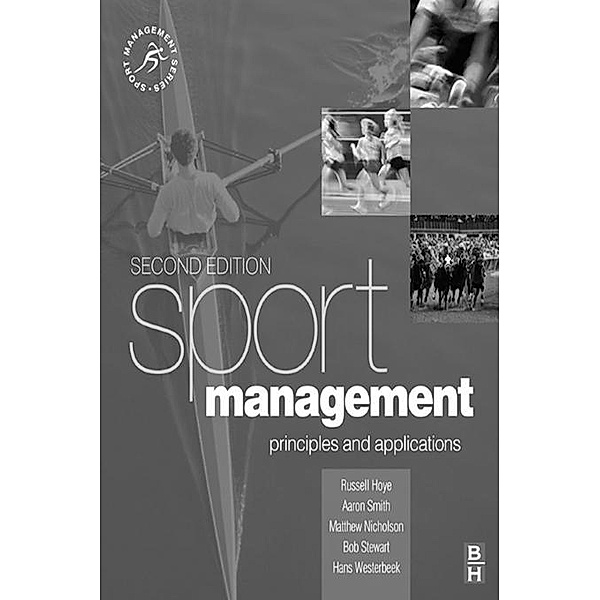 Sport Management, Matthew Nicholson, Hans Westerbeek, Bob Stewart, Aaron Smith, Russell Hoye