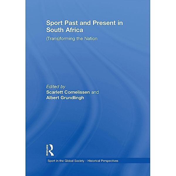 Sport Past and Present in South Africa