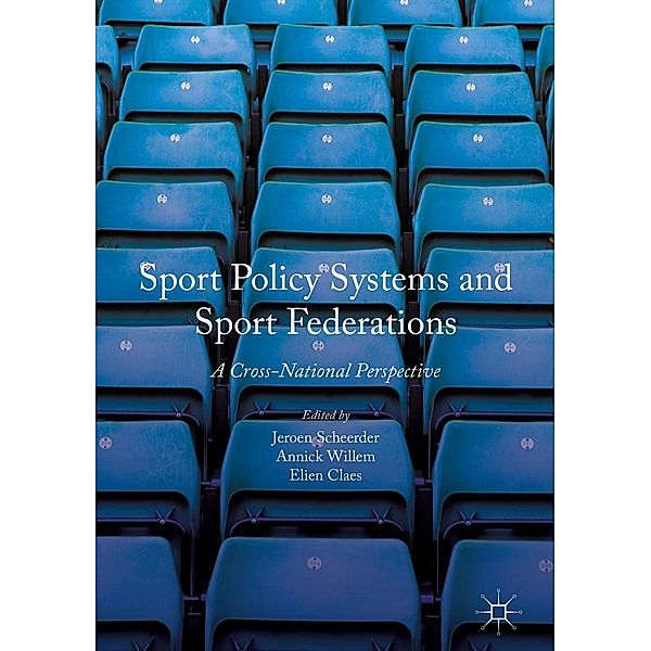 Sport Policy Systems and Sport Federations