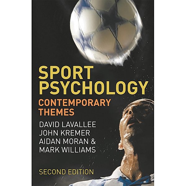 Sport Psychology, David Lavallee, John Kremer, Aidan Moran