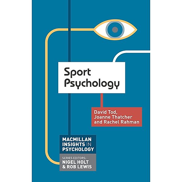 Sport Psychology, David Tod, Joanne Thatcher, Rachel Rahman