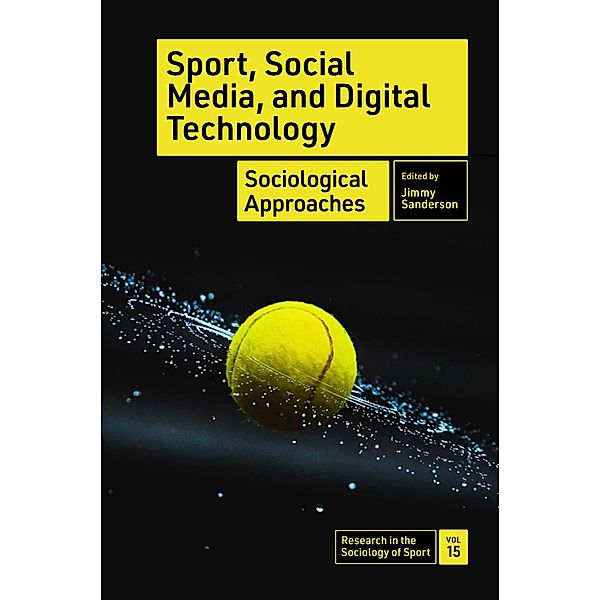 Sport, Social Media, and Digital Technology