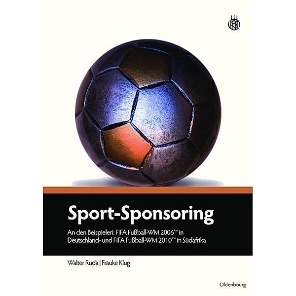 Sport-Sponsoring / Jahrbuch des Dokumentationsarchivs des österreichischen Widerstandes, Walter Ruda, Frauke Klug