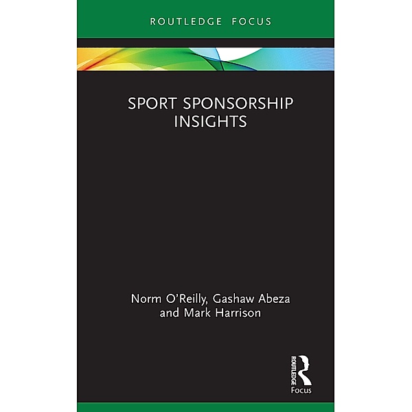 Sport Sponsorship Insights, Norm O'Reilly, Gashaw Abeza, Mark Harrison