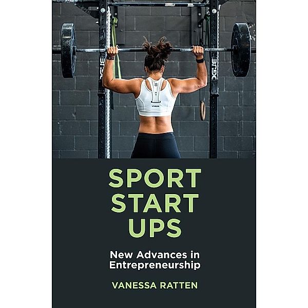 Sport Startups, Vanessa Ratten