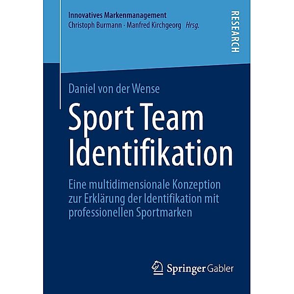 Sport Team Identifikation / Innovatives Markenmanagement, Daniel von der Wense