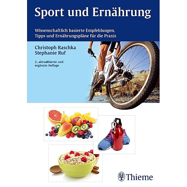 Sport und Ernährung, Christoph Raschka, Stephanie Ruf