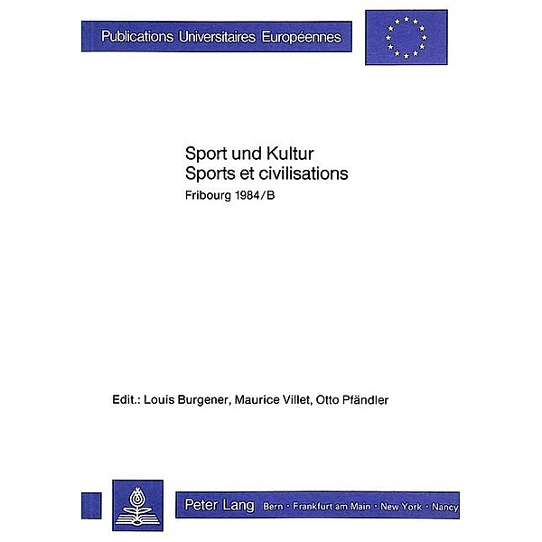 Sport und Kultur- Sports et Civilisations
