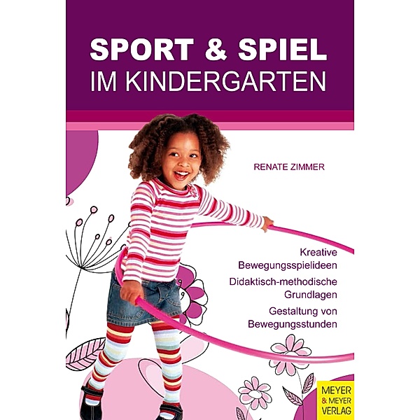 Sport und Spiel im Kindergarten, Renate Zimmer
