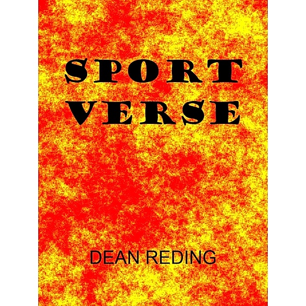 Sport Verse, Dean Reding