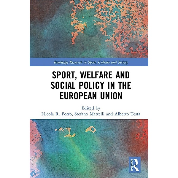 Sport, Welfare and Social Policy in the European Union
