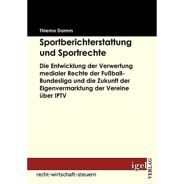 Sportberichterstattung und Sportrechte, Thiemo Damm