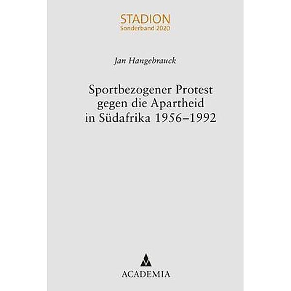 Sportbezogener Protest gegen die Apartheid in Südafrika 1956-1992, Jan Hangebrauck