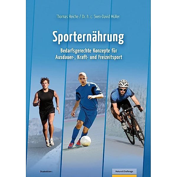 Sporternährung, Thomas Reiche, Sven-David Müller