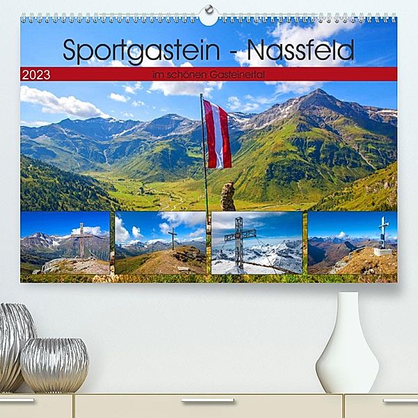 Sportgastein - Nassfeld (Premium, hochwertiger DIN A2 Wandkalender 2023, Kunstdruck in Hochglanz), Christa Kramer