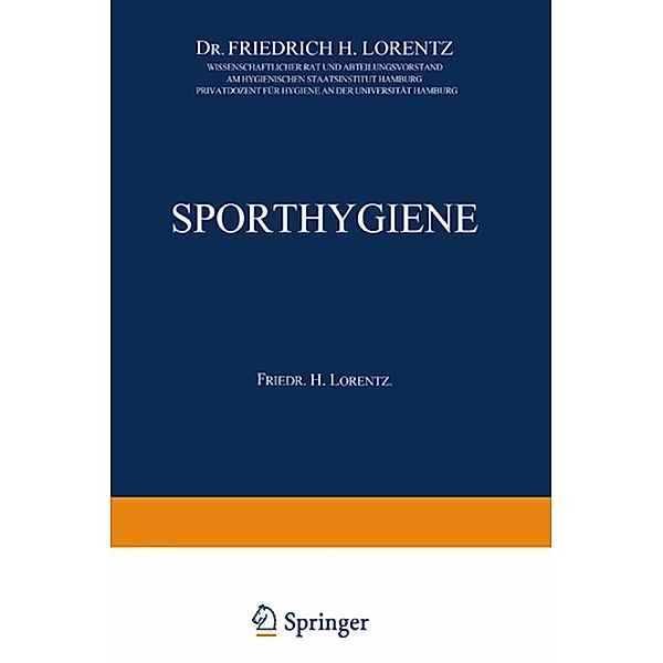 Sporthygiene, Friedrich H. Lorentz