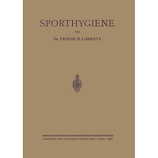 Sporthygiene, Friedrich Hermann Lorentz