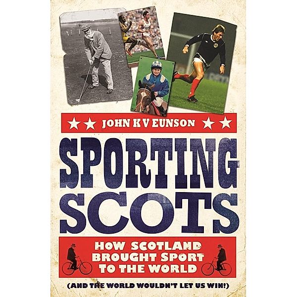 Sporting Scots, John K. V. Eunson