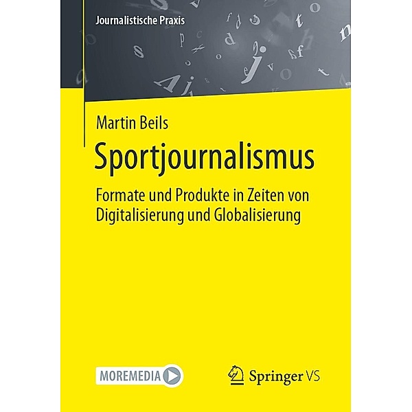 Sportjournalismus / Journalistische Praxis, Martin Beils