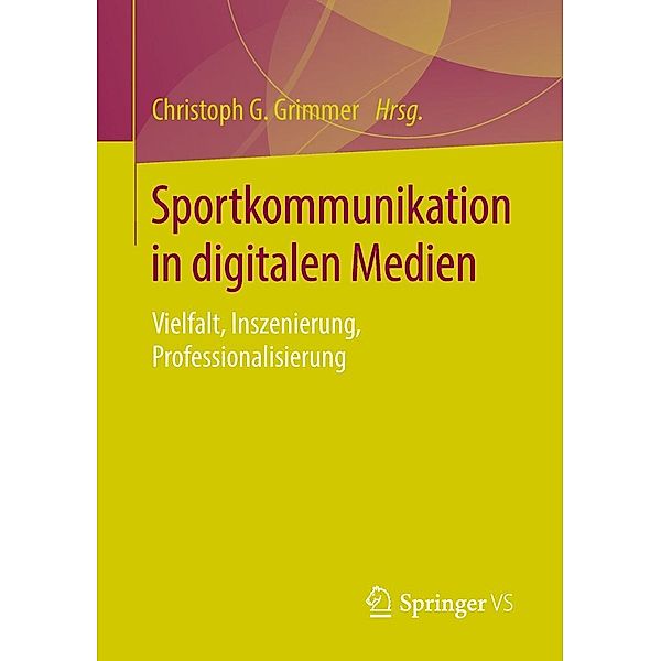 Sportkommunikation in digitalen Medien