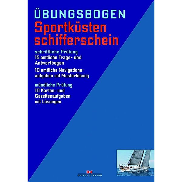 Sportküstenschifferschein, Übungsbogen