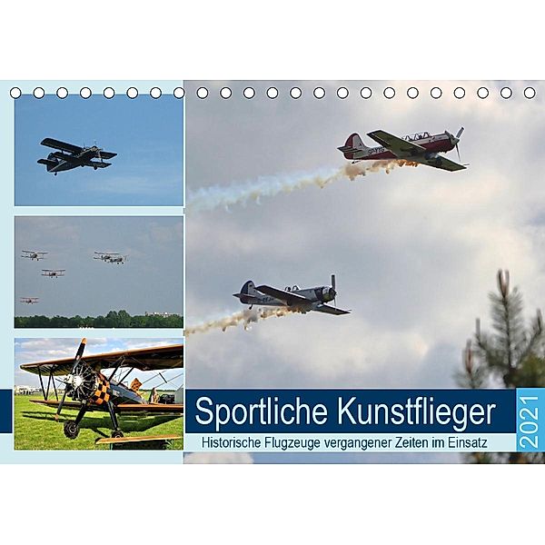 Sportliche Kunstflieger (Tischkalender 2021 DIN A5 quer), Günther Klünder