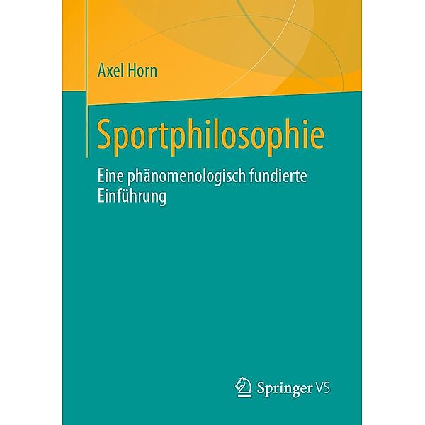 Sportphilosophie, Axel Horn
