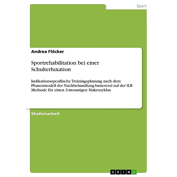 Sportrehabilitation bei einer Schulterluxation, Andrea Flöcker
