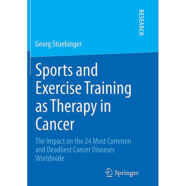 Sports and Exercise Training as Therapy in Cancer, Georg Stuebinger