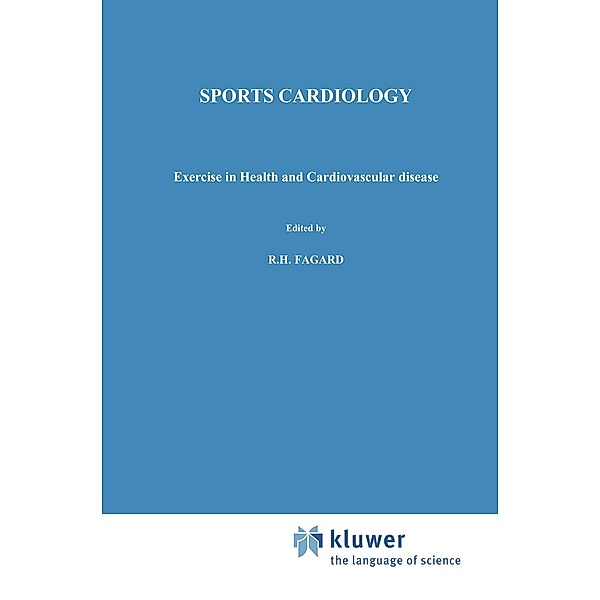 Sports Cardiology / Developments in Cardiovascular Medicine Bd.52