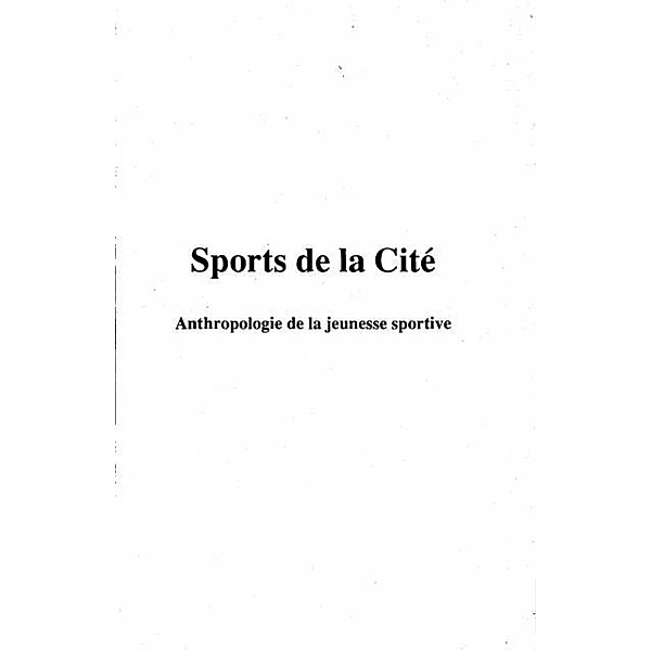 SPORTS DE LA CITE / Hors-collection, Jean Camy