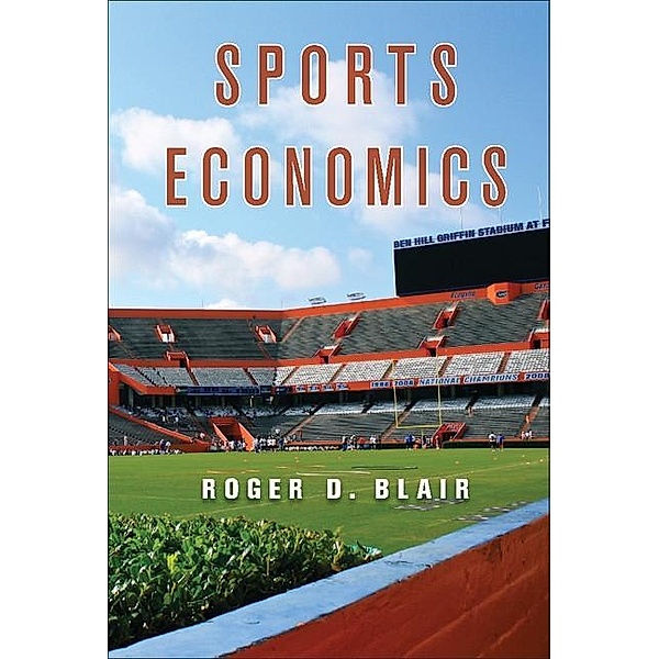 Sports Economics, Roger D. Blair