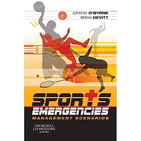Sports Emergencies E-Book, John M. O'Byrne, Brian Devitt