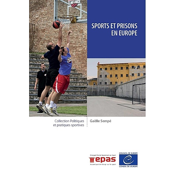 Sports et prisons en Europe, Gaëlle Sempé