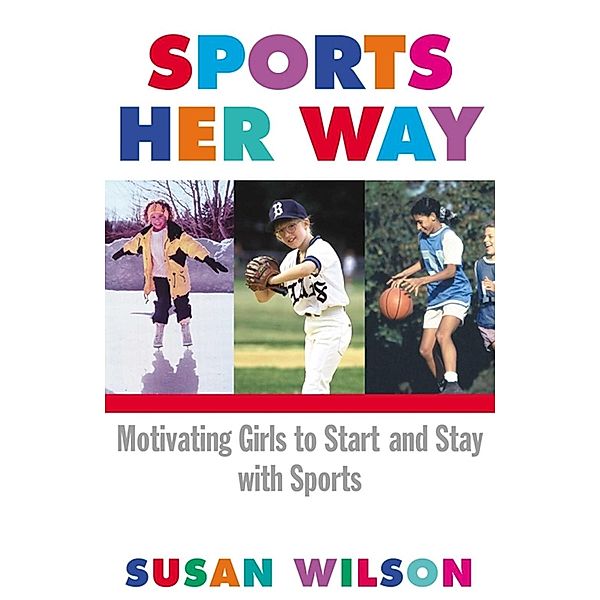 Sports Her Way, Susan Wilson