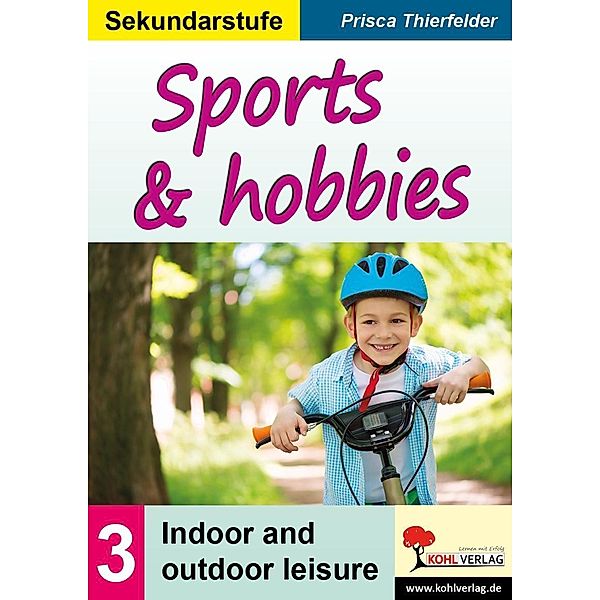 Sports & hobbies / Sekundarstufe, Prisca Thierfelder