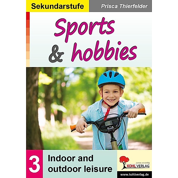 Sports & hobbies / Sekundarstufe, Prisca Thierfelder