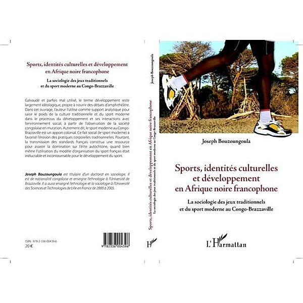 SPORTS, IDENTITES CULTURELLEST DEVELOPPEMENT EN AFRIQUE NOI / Hors-collection, Joseph Bouzoungoula