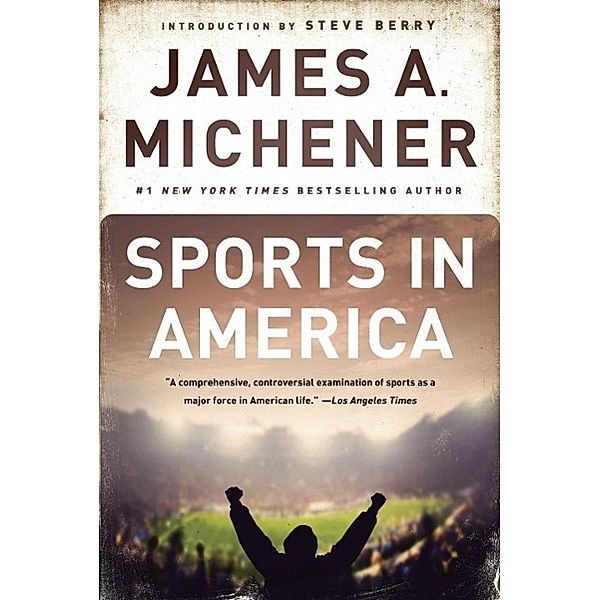 Sports in America, James A. Michener