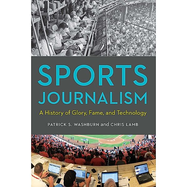 Sports Journalism, Patrick S. Washburn