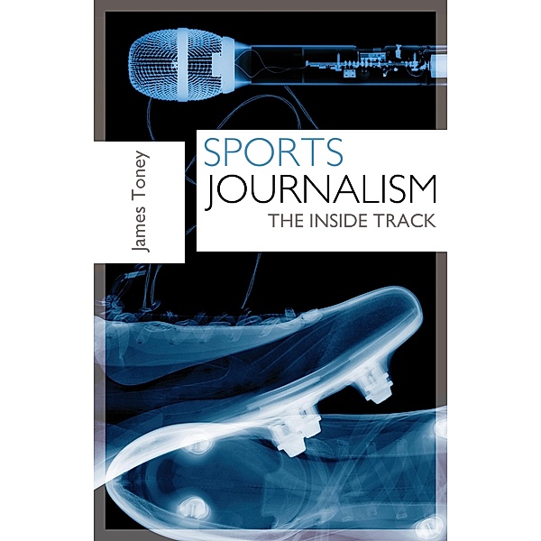 Sports Journalism, James Toney