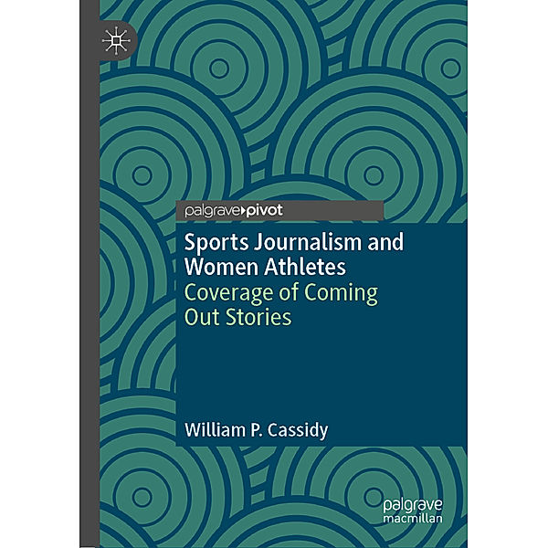 Sports Journalism and Women Athletes, William P. Cassidy