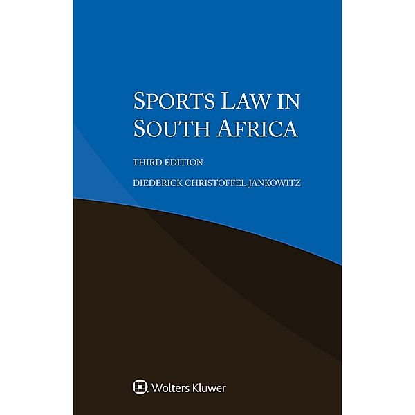 Sports Law in South Africa, Diederick Christoffel Jankowitz