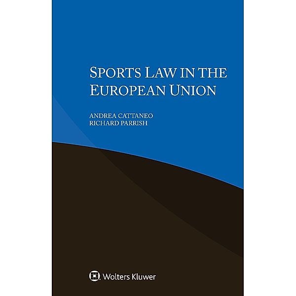 Sports Law in the European Union, Andrea Cattaneo