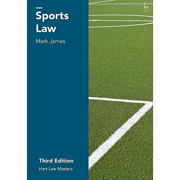 Sports Law / Palgrave Macmillan Law Masters, Mark James